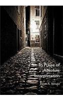 In Praise of Absolute Interpretation