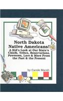 North Dakota Native Americans!