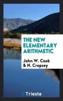 THE NEW ELEMENTARY ARITHMETIC