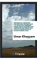 The Rubaiyat of Umar Khaiyam