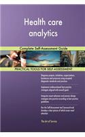 Health care analytics Complete Self-Assessment Guide