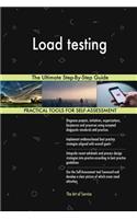Load testing The Ultimate Step-By-Step Guide