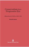Conservatism in a Progressive Era