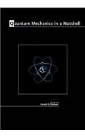 Quantum Mechanics in a Nutshell