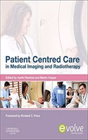 Patient Centered Care in Medical Imaging and Radiotherapy