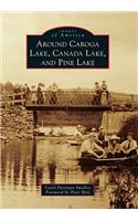 Around Caroga Lake, Canada Lake, and Pine Lake