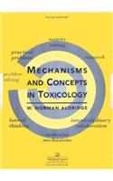 Mechanisms and Concepts in Toxicology