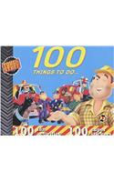 100 Things to Do...Tough Stuff