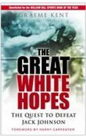 The Great White Hopes