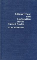 Library Law and Legislation in the United States