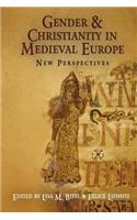 Gender and Christianity in Medieval Europe