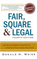 Fair, Square & Legal