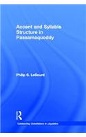 Accent & Syllable Structure in Passamaquoddy