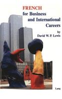 French for Business and International Careers- Vocabulary - Stylistics - Culture