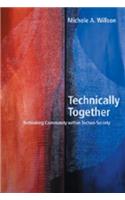Technically Together