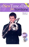 A New Tune a Day for Trombone