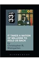Public Enemy's It Takes a Nation of Millions to Hold Us Back