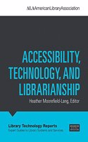 Accessibility, Technology, and Librarianship