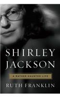 Shirley Jackson: A Rather Haunted Life