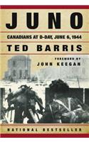 Juno: Canadians at D-Day, June 6, 1944