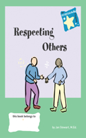 Respecting the Rights of Others: Stars Program(Stars Life Skills Program)