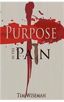 Purpose in the Pain