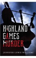 Highland Games Murder