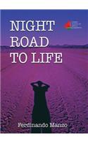 Night Road to Life