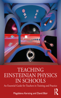Teaching Einsteinian Physics in Schools