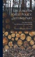 Lectures on Forest Policy. Second Part