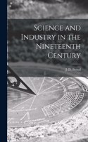 Science and Industry in the Nineteenth Century