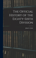 Official History of the Eighty-Sixth Division