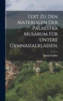 Text zu den Materialen der Palaestra Musarum für untere Gymnasialklassen.