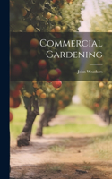 Commercial Gardening