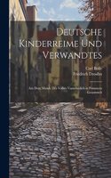 Deutsche Kinderreime Und Verwandtes