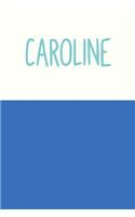 Caroline