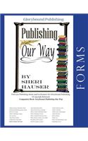 Glorybound Publishing Our Way-Forms