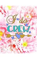 I Do Crew