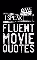 I Speak Fluent Movie Quotes