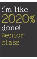2020 Senior Class Notebook Journal