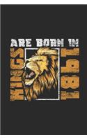 Kings Are Born In 1981