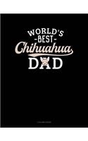 World's Best Chihuahua Dad: 5 Column Ledger(1048 5 Column Ledger)