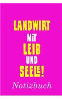 Landwirt Mit Leib Und Seele Notizbuch
