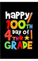 Happy 100th Day of 4th Grade