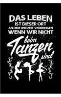 Das Leben...