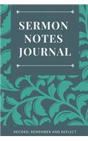 Sermon Notes Journal - Record, Remember and Reflect