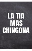 La Tia Mas Chingona