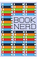 Book Nerd Book Log: A Book Log Notebook and Journal with Lined Pages and Prompts
