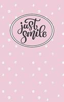 Just Smile