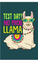 Test Day? No Probllama